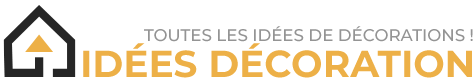 Idées Décoration